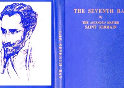 The Seventh Ray. By the Ascended Master Saint Germain. Ed.1953.