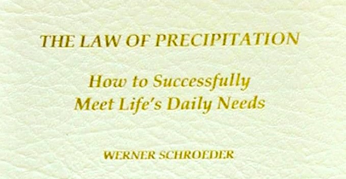 The Law of Precipitation. How to Successfully Meet Daily Needs.