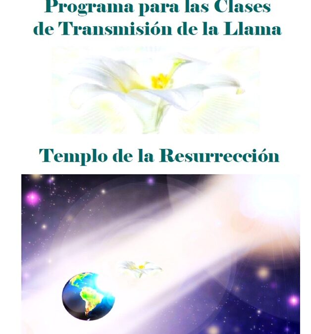 «Templo de la Resurrección. Programa para la Transmisión de la Llama».