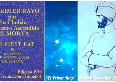«El Primer Rayo». Por Su Chohán, el Maestro Ascendido El Morya