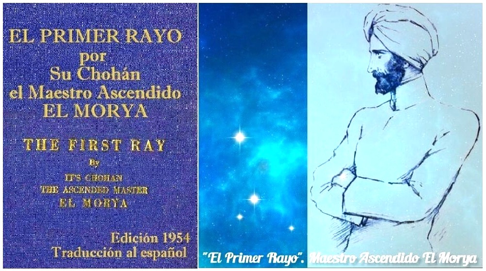 «El Primer Rayo». Por Su Chohán, el Maestro Ascendido El Morya